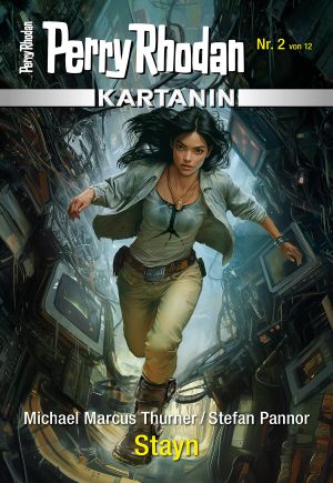 [Perry Rhodan - Kartanin 02] • Stayn